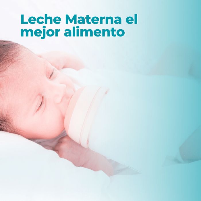 Leche Materna el mejor alimento